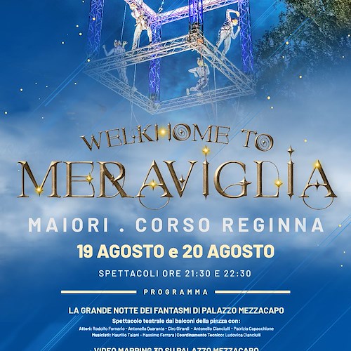 A Maiori svelati gli eventi agostani ispirati alla "Meraviglia": danza aerea, videomapping e teatro dai balconi
