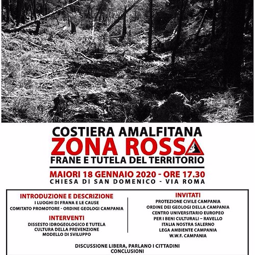 “Costiera Amalfitana Zona Rossa”: stasera a Maiori un dibattito sul dissesto idrogeologico
