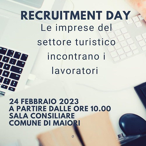 Maiori, Centro per l’Impiego organizza un “recruitment day” per favorire incontro domanda/offerta nel settore turistico