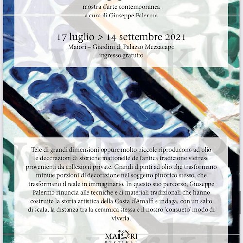 “Riggiole”, da luglio a settembre a Maiori la mostra d’arte contemporanea dell’artista Giuseppe Palermo