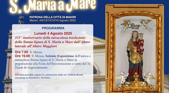 Maiori celebra il 531° anniversario della miracolosa traslazione di S. Maria a Mare